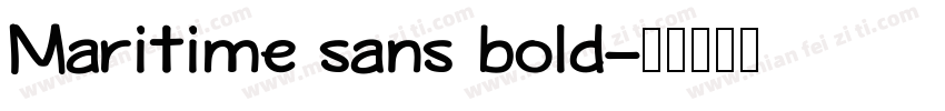 Maritime sans bold字体转换